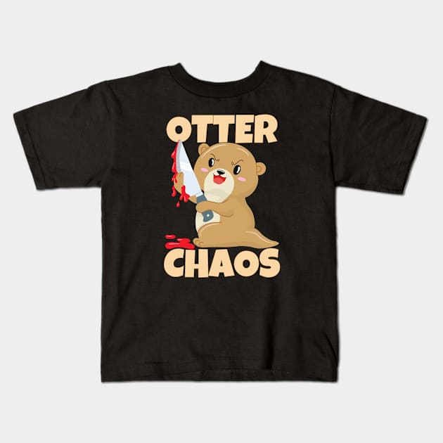 Otter Chaos Funny Otter Kids T-Shirt by ricricswert
